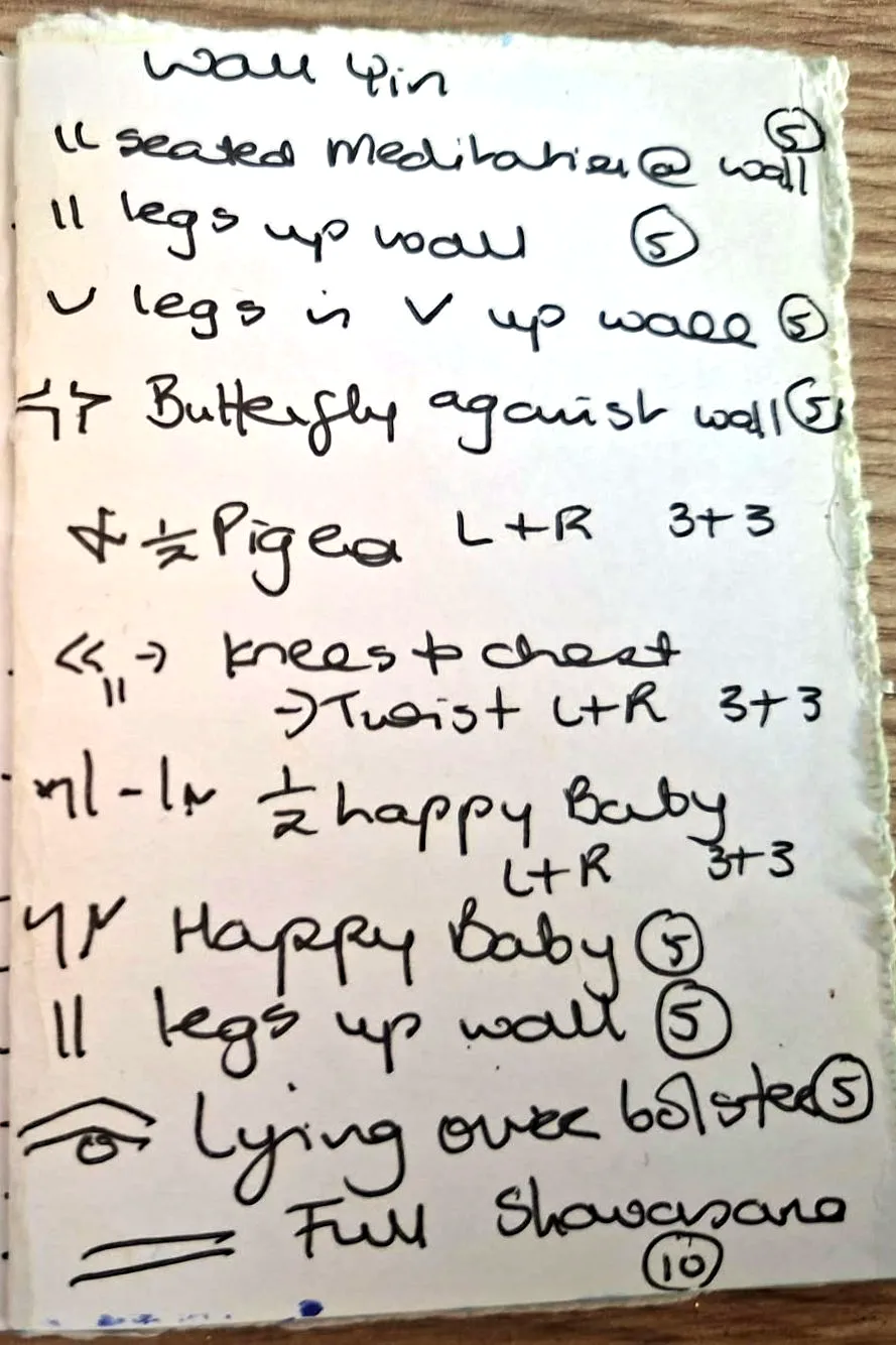 Jane’s handwritten Ahimsa yin flow: wall yin through to savasana